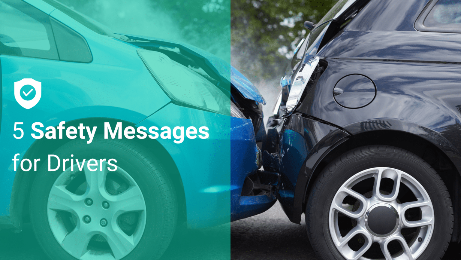 5 Safety Messages for Drivers to Reduce Accidents - Embark Safety