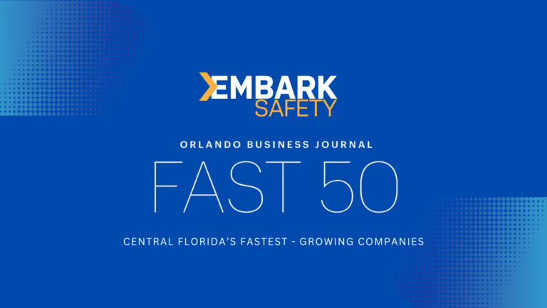 Embark Safety makes the 2024 Orlando Business Journals Fast 50
