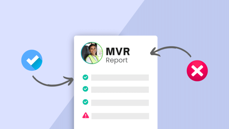 An MVR report illustration features a profile picture at the top. Below it, three MVR checks accompany one warning symbol. Arrows point from a blue check mark and a red X on either side of the report.